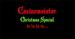 Casinomeister's Naughty or Nice List