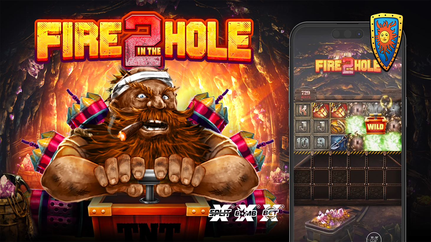 Fire in the Hole 2